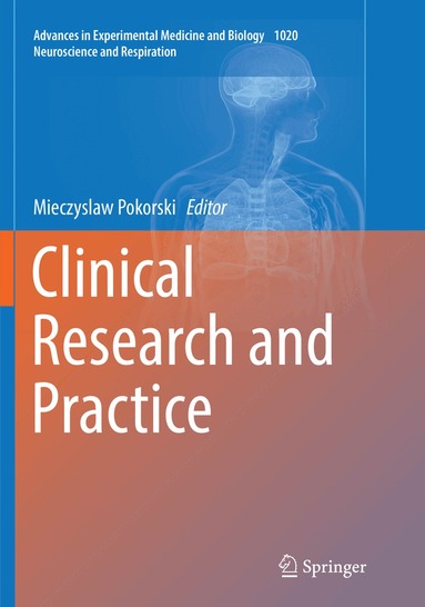 Mieczyslaw Pokorski - Clinical Research and Practice, Häftad