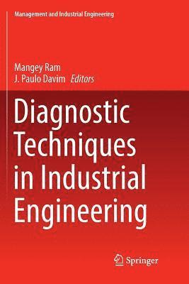 Diagnostic Techniques in Industrial Engineering