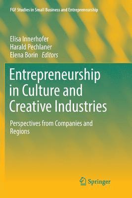 Entrepreneurship in Culture and Creative Industries 1