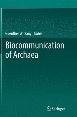 Biocommunication of Archaea 1