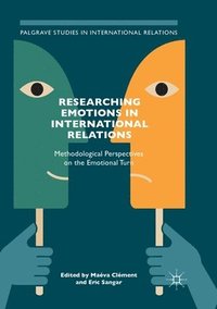bokomslag Researching Emotions in International Relations