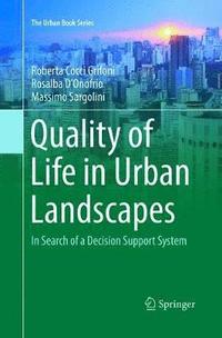 bokomslag Quality of Life in Urban Landscapes