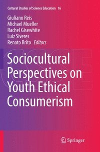 bokomslag Sociocultural Perspectives on Youth Ethical Consumerism