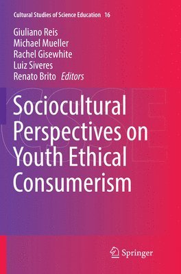 Sociocultural Perspectives on Youth Ethical Consumerism 1