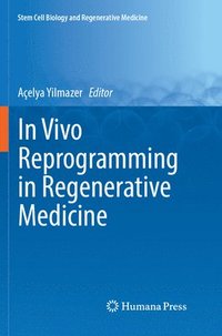 bokomslag In Vivo Reprogramming in Regenerative Medicine