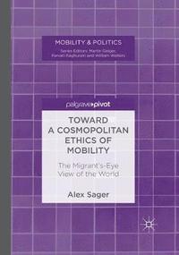 bokomslag Toward a Cosmopolitan Ethics of Mobility