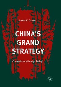 bokomslag Chinas Grand Strategy