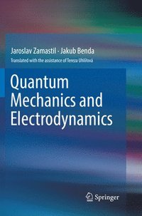 bokomslag Quantum Mechanics and Electrodynamics