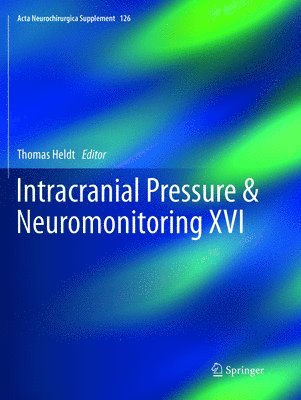 Intracranial Pressure & Neuromonitoring XVI 1