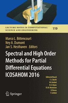 Spectral and High Order Methods for Partial Differential Equations  ICOSAHOM 2016 1
