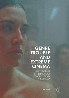 Genre Trouble and Extreme Cinema 1