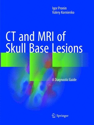 CT and MRI of Skull Base Lesions 1