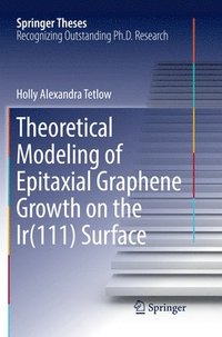 bokomslag Theoretical Modeling of Epitaxial Graphene Growth on the Ir(111) Surface