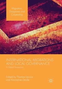 bokomslag International Migrations and Local Governance