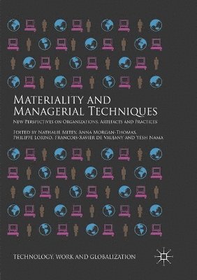 Materiality and Managerial Techniques 1