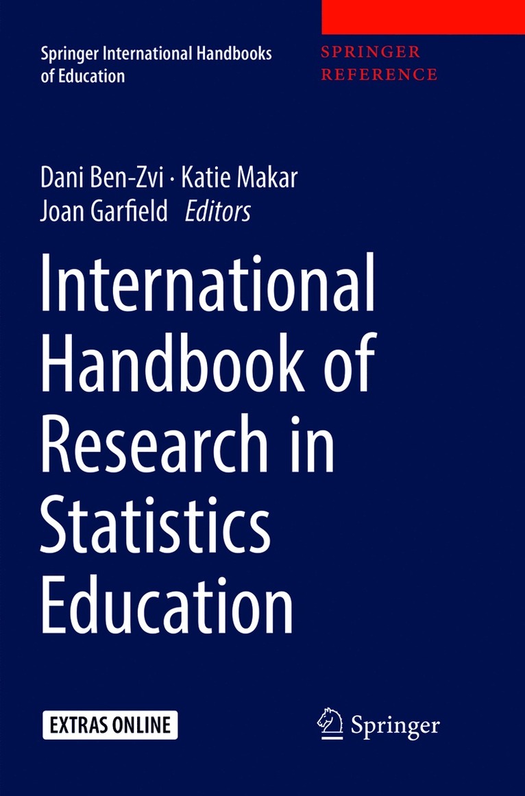 Dani Ben-Zvi, Katie Makar, Joan Garfield - International Handbook of Research in Statistics Education, Häftad