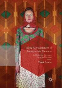 bokomslag Public Representations of Immigrants in Museums