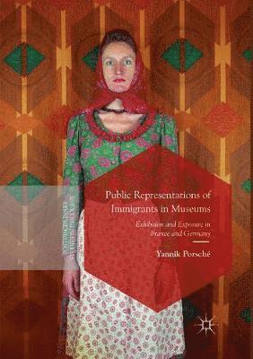 Public Representations of Immigrants in Museums 1