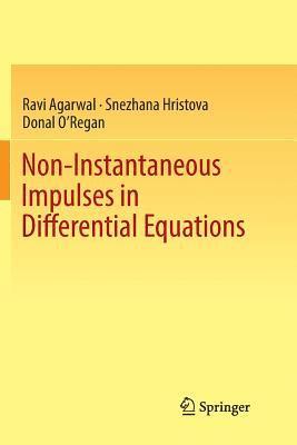 bokomslag Non-Instantaneous Impulses in Differential Equations