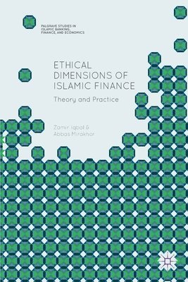 Ethical Dimensions of Islamic Finance 1