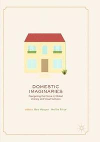 bokomslag Domestic Imaginaries