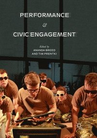 bokomslag Performance and Civic Engagement