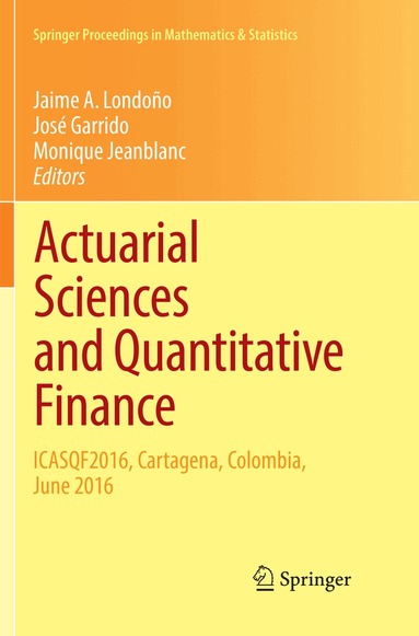 Jaime A. Londoño, José Garrido, Monique Jeanblanc - Actuarial Sciences and Quantitative Finance, Häftad