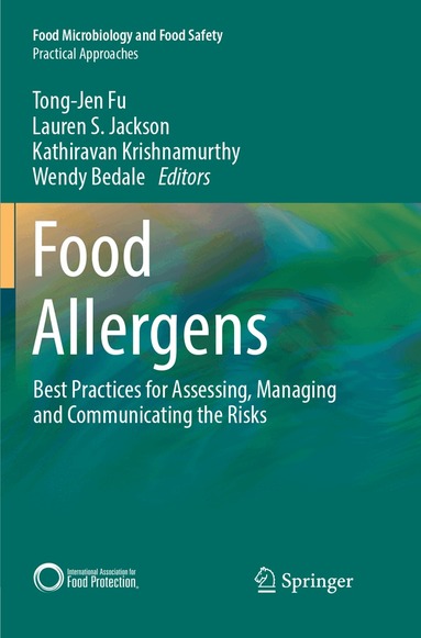 Tong-Jen Fu, Lauren S. Jackson, Kathiravan Krishnamurthy, Wendy Bedale - Food Allergens, Häftad