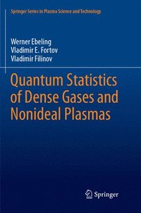 bokomslag Quantum Statistics of Dense Gases and Nonideal Plasmas