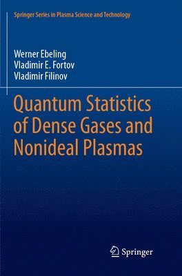 Quantum Statistics of Dense Gases and Nonideal Plasmas 1