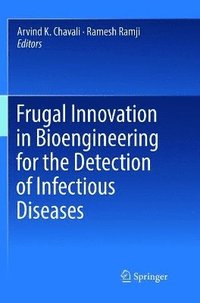 bokomslag Frugal Innovation in Bioengineering for the Detection of Infectious Diseases