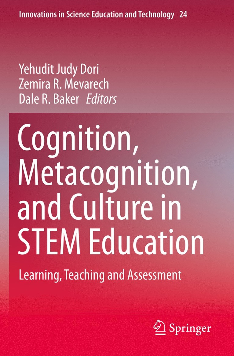 Cognition, Metacognition, and Culture in STEM Education
