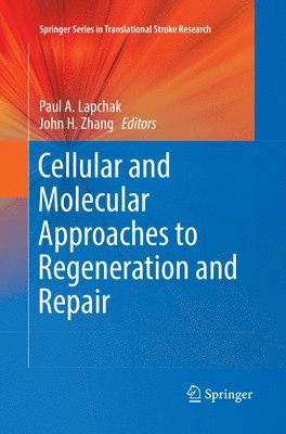 bokomslag Cellular and Molecular Approaches to Regeneration and Repair