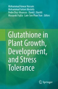 bokomslag Glutathione in Plant Growth, Development, and Stress Tolerance