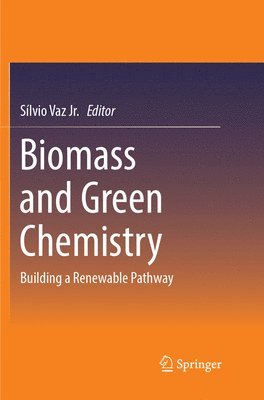 bokomslag Biomass and Green Chemistry