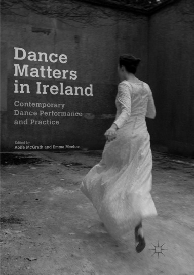 bokomslag Dance Matters in Ireland