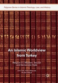 bokomslag An Islamic Worldview from Turkey