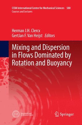 bokomslag Mixing and Dispersion in Flows Dominated by Rotation and Buoyancy