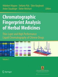 bokomslag Chromatographic Fingerprint Analysis of Herbal Medicines Volume V