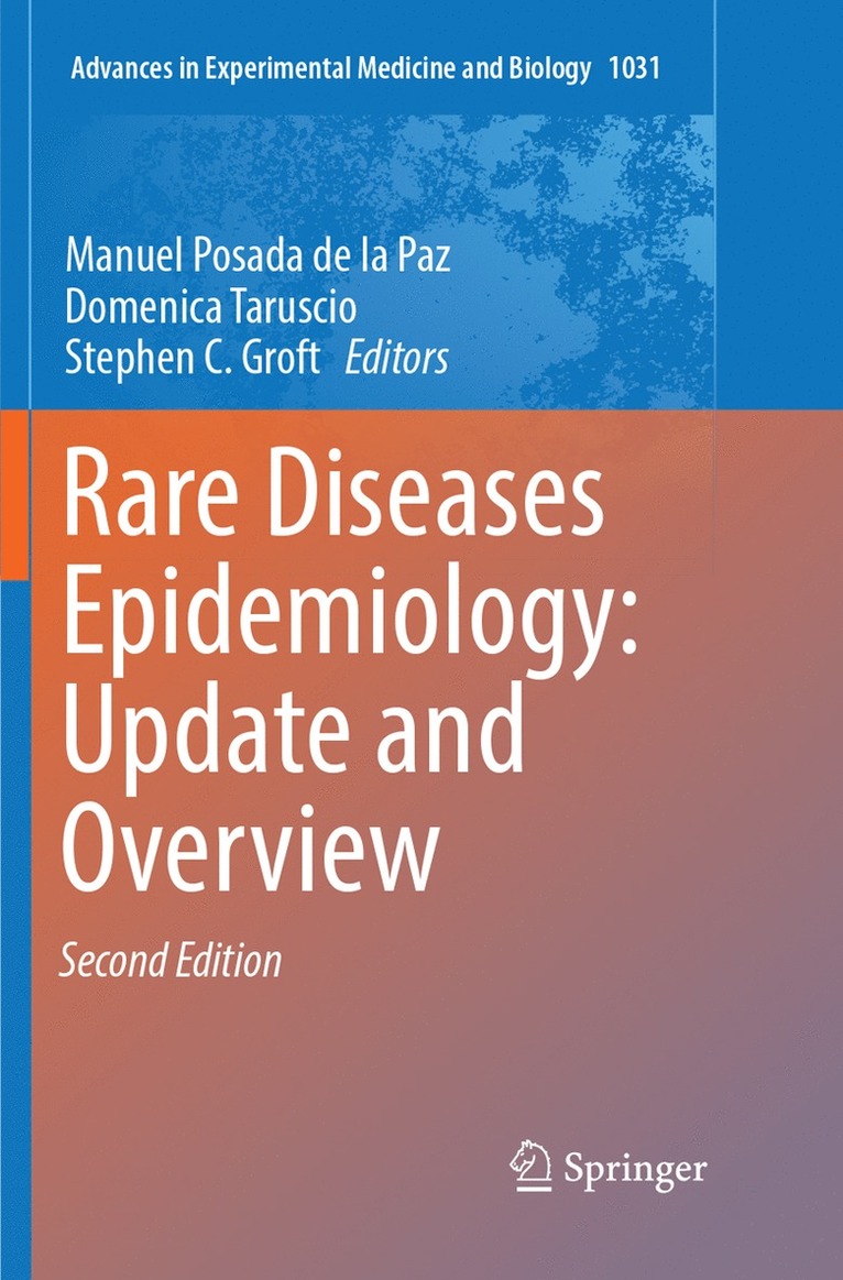 Manuel Posada de la Paz, Domenica Taruscio, Stephen C. Groft, Manuel Posada De La Paz - Rare Diseases Epidemiology: Update and Overview, Häftad