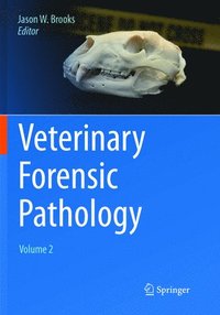 bokomslag Veterinary Forensic Pathology, Volume 2