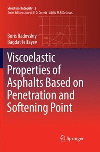 bokomslag Viscoelastic Properties of Asphalts Based on Penetration and Softening Point