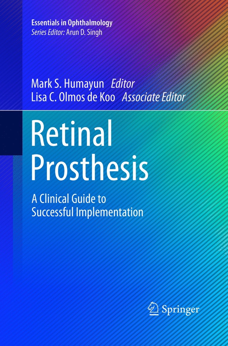 Mark S. Humayun, Lisa C. Olmos de Koo - Retinal Prosthesis, Häftad