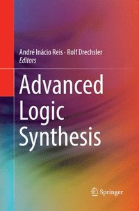 bokomslag Advanced Logic Synthesis