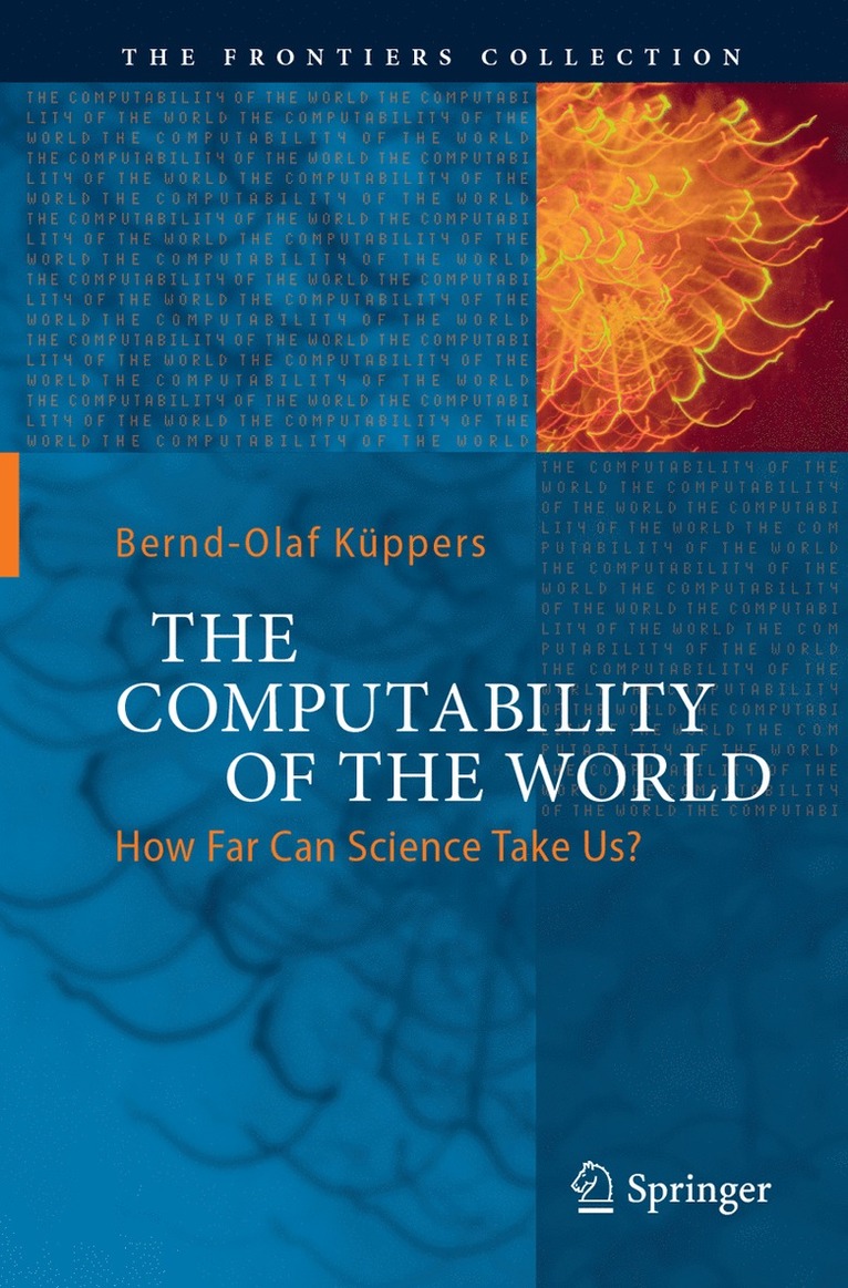 Bernd-Olaf Küppers, Bernd-Olaf Kuppers - Computability of the World, Häftad