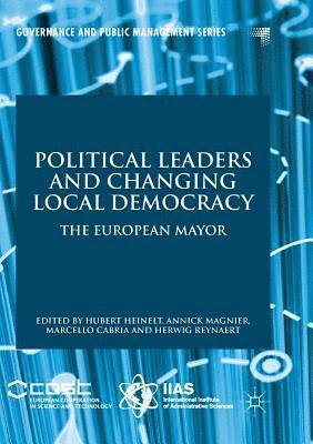 bokomslag Political Leaders and Changing Local Democracy