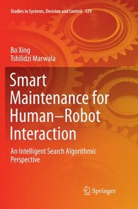 bokomslag Smart Maintenance for HumanRobot Interaction