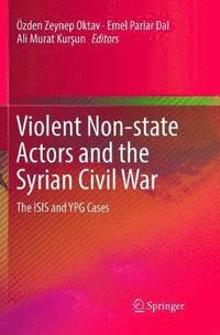 bokomslag Violent Non-state Actors and the Syrian Civil War
