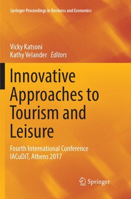 Innovative Approaches to Tourism and Leisure 1