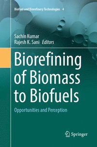 bokomslag Biorefining of Biomass to Biofuels
